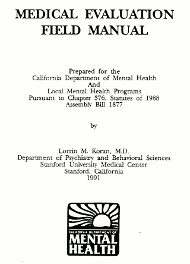 California Stanford Medical Evaluation Field Manual