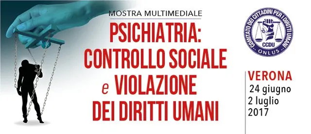 Verona, mostra: “Psichiatria: controllo sociale e violazione dei diritti umani